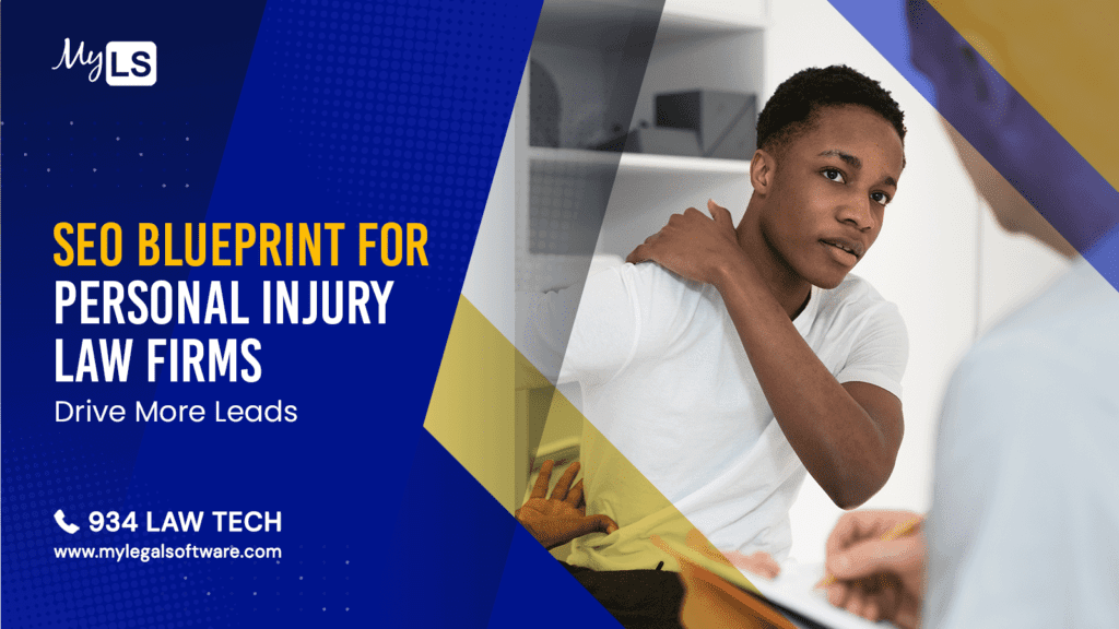 SEO Blueprint for Personal Injury Law Firms SEO Blueprint for Personal Injury Law Firms